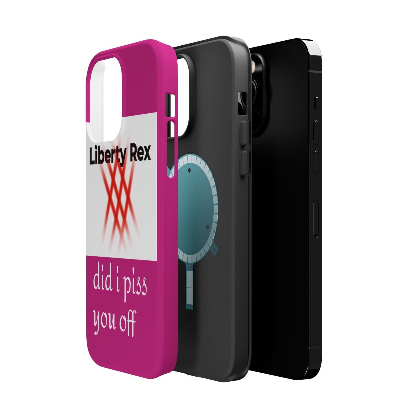 Phone Case - Did I Piss You Off? Magnetic Tough Cases