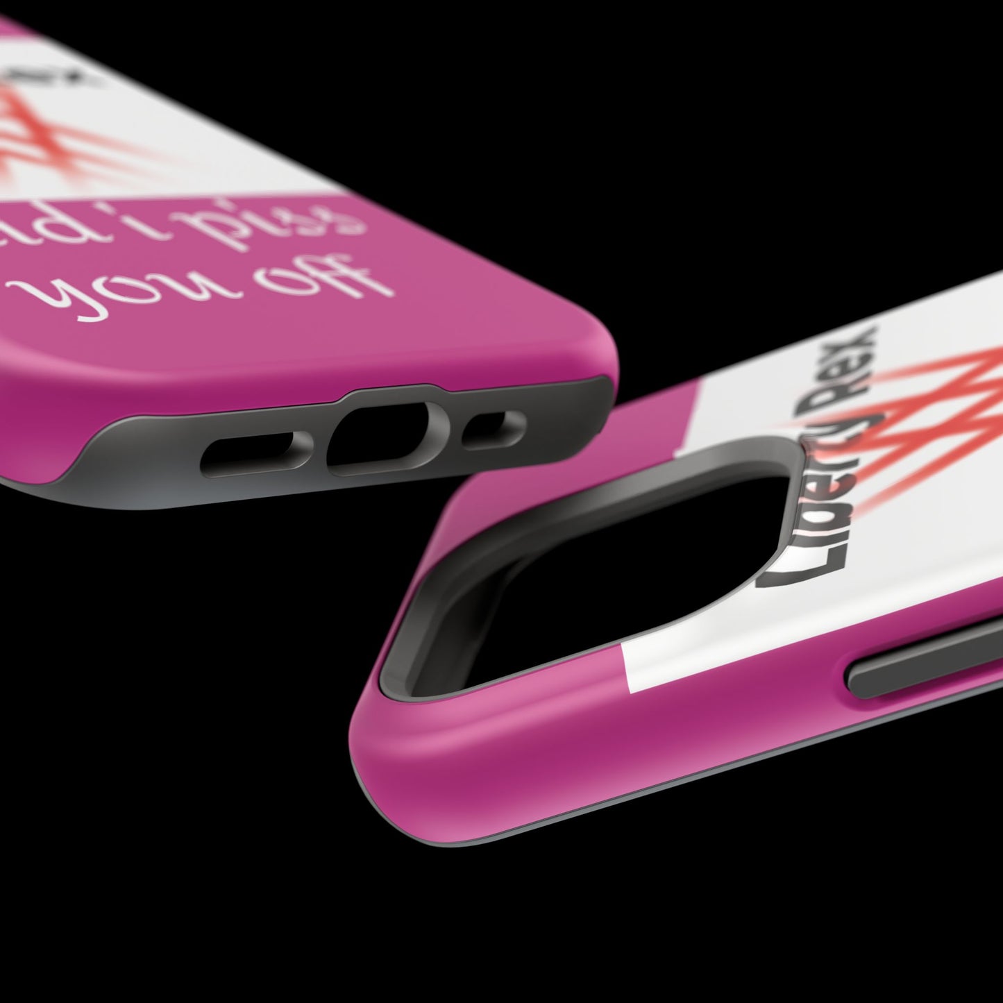 Phone Case - Did I Piss You Off? Magnetic Tough Cases