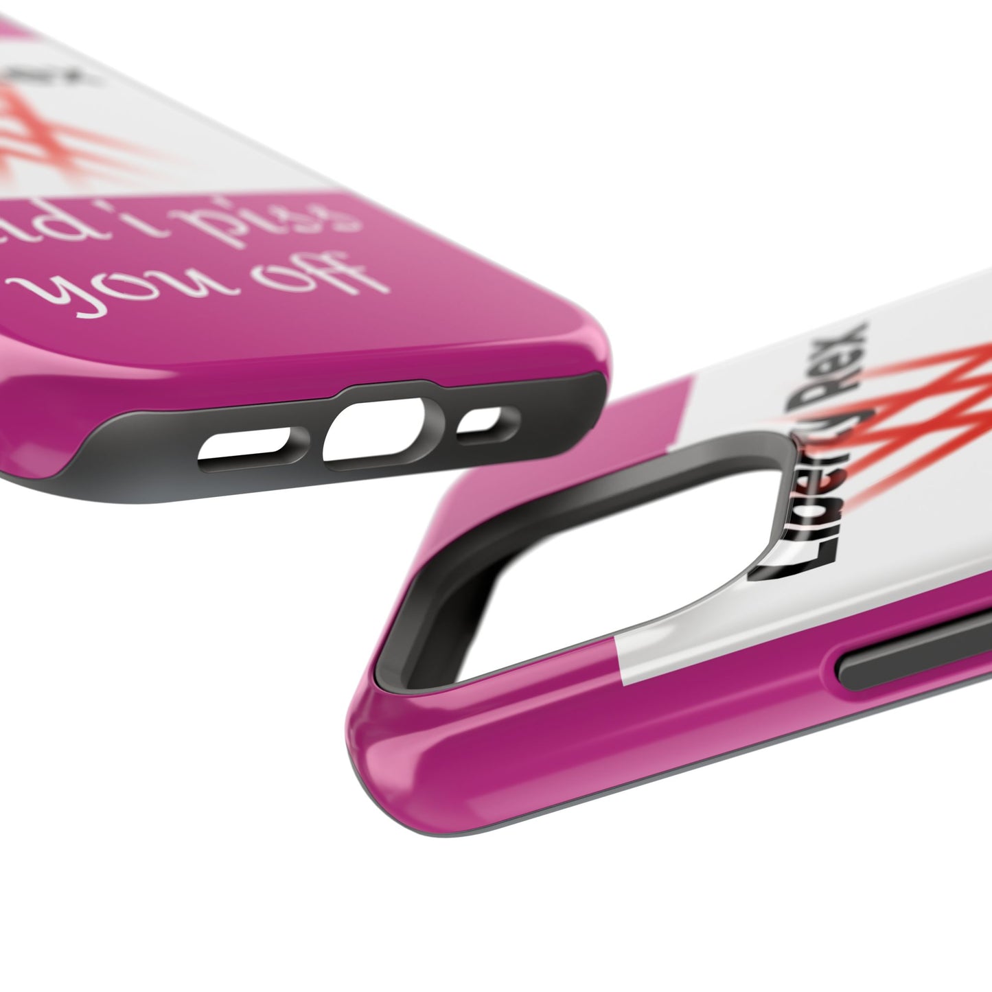 Phone Case - Did I Piss You Off? Magnetic Tough Cases