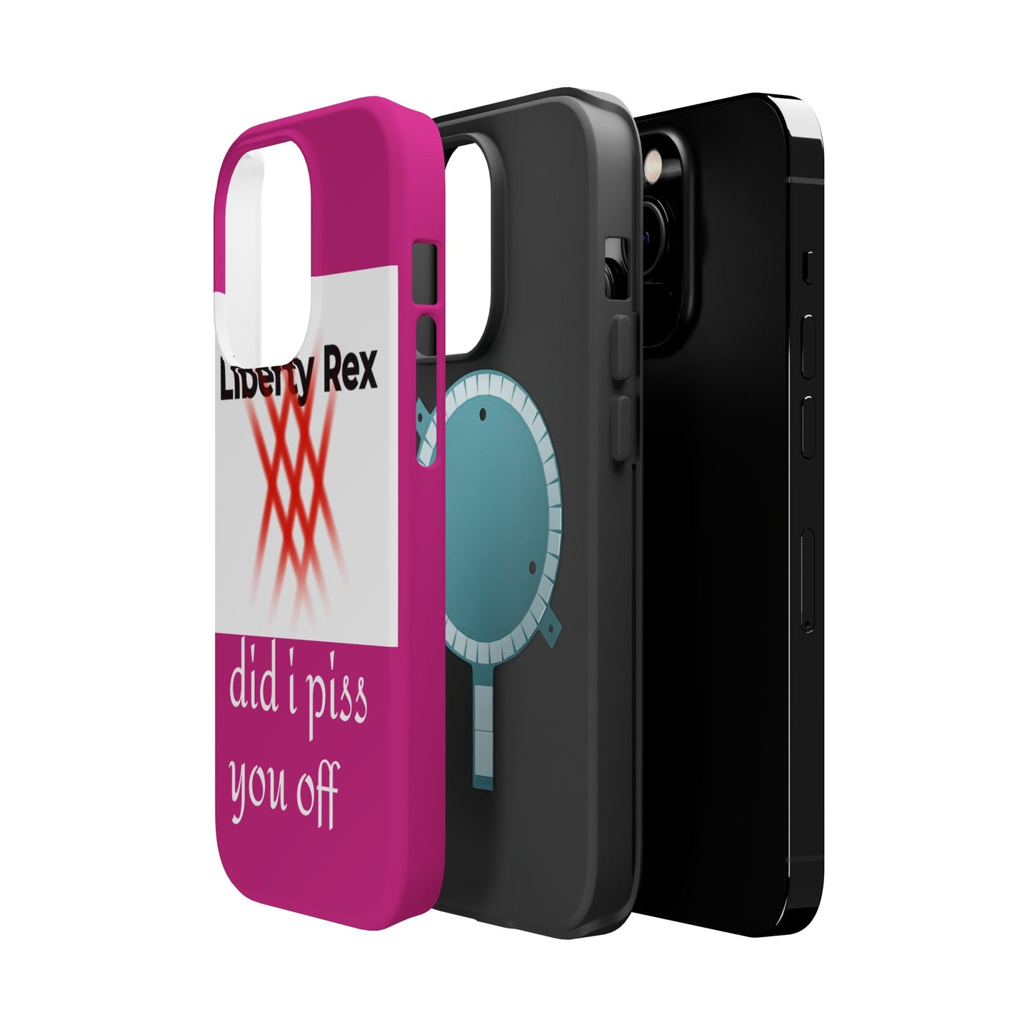 Phone Case - Did I Piss You Off? Magnetic Tough Cases