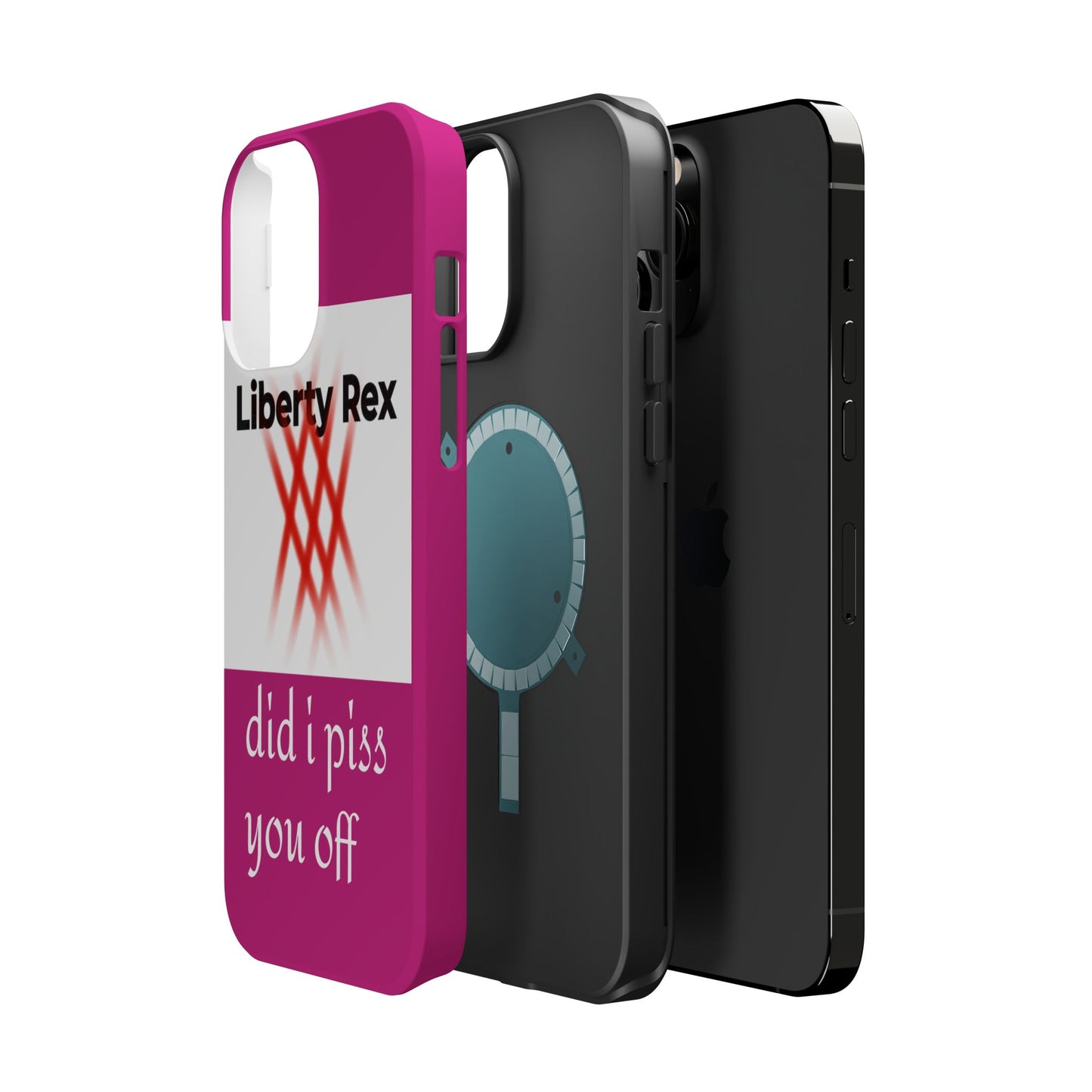 Phone Case - Did I Piss You Off? Magnetic Tough Cases