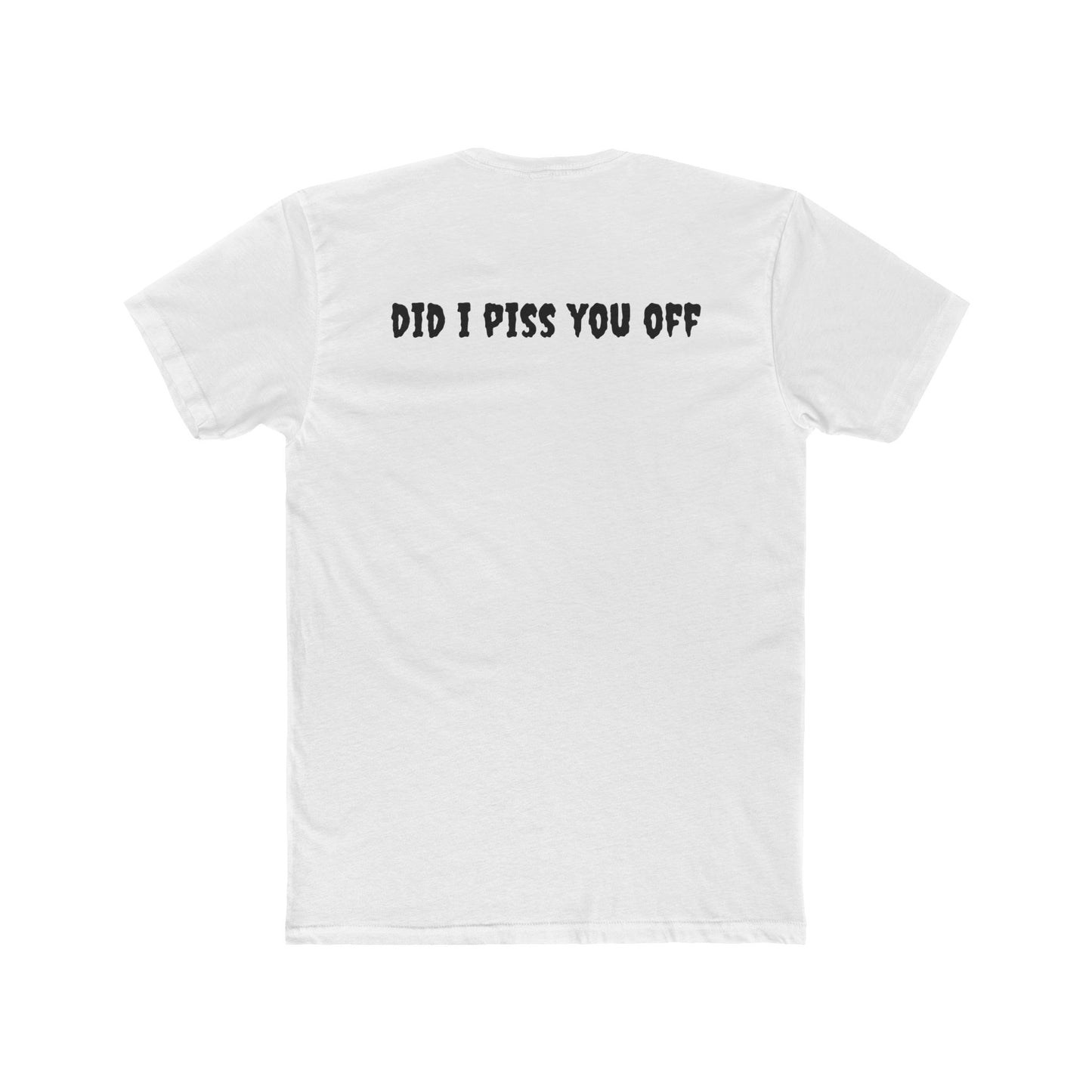 Unisex Cotton Crew Tee - Cactus Flag Design with 'Did I Piss You Off?' Back Print